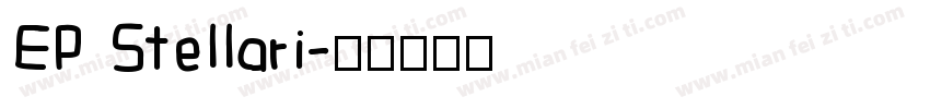 EP Stellari字体转换